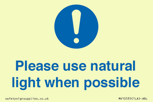 Please use natural light when possible